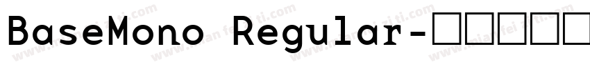 BaseMono Regular字体转换